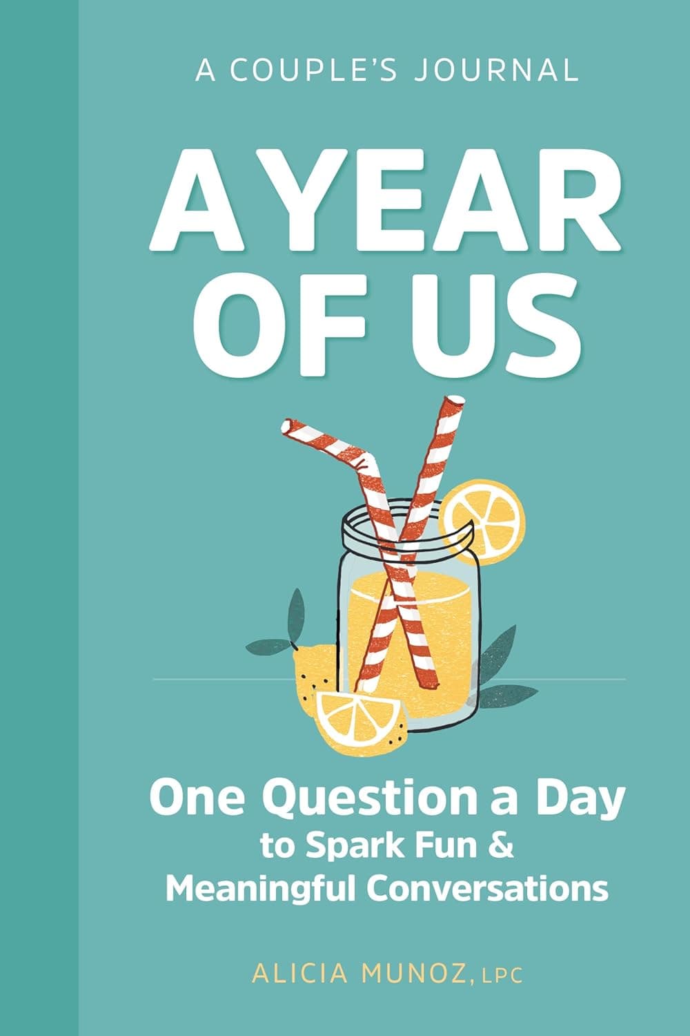 A Year of Us · A Couple's Journal
